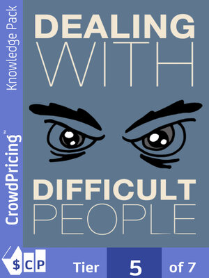 cover image of Dealing with Difficult People